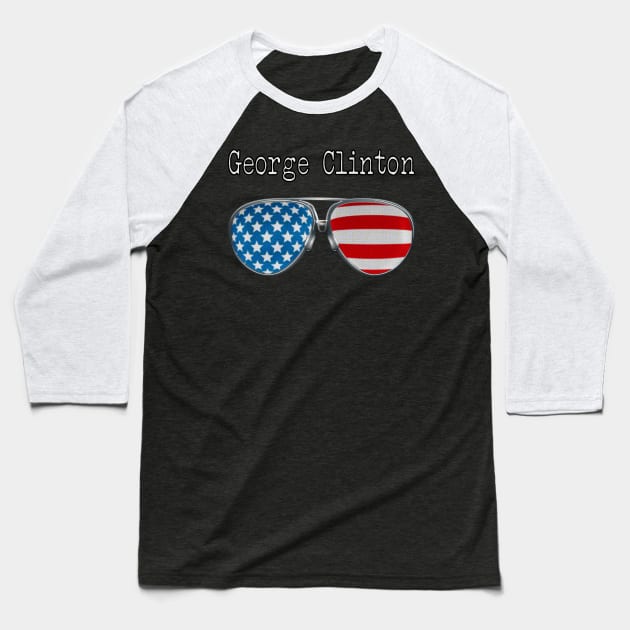 AMERICA PILOT GLASSES GEORGE CLINTON Baseball T-Shirt by SAMELVES
